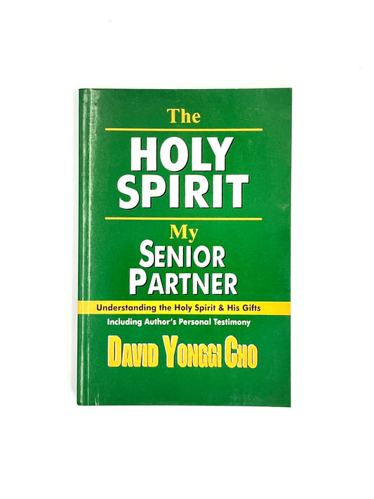 THE HOLLY SPIRIT MY SENIOR PARTNER